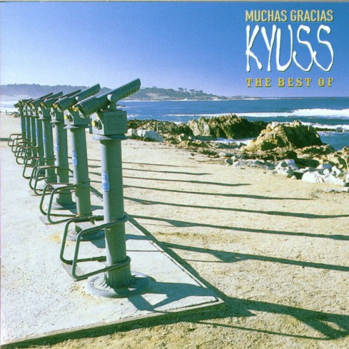 Kyuss – Muchas Gracias: The Best of Kyuss (2000)
