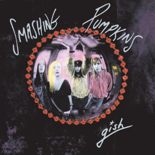 The Smashing Pumpkins – Gish (2011)