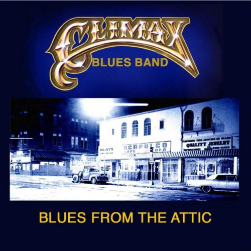 Climax Blues Band – Blues From the Attic (1994)