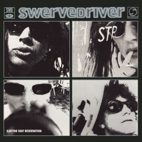 Swervedriver – Ejector Seat Reservation (2017)