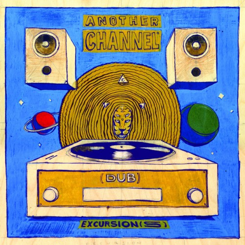 Another Channel – (Dub) Excursion(s) (2018)