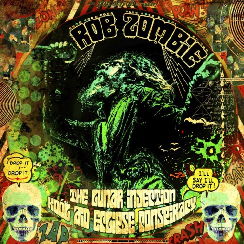 Rob Zombie – The Lunar Injection Kool Aid Eclipse Conspiracy (2021)