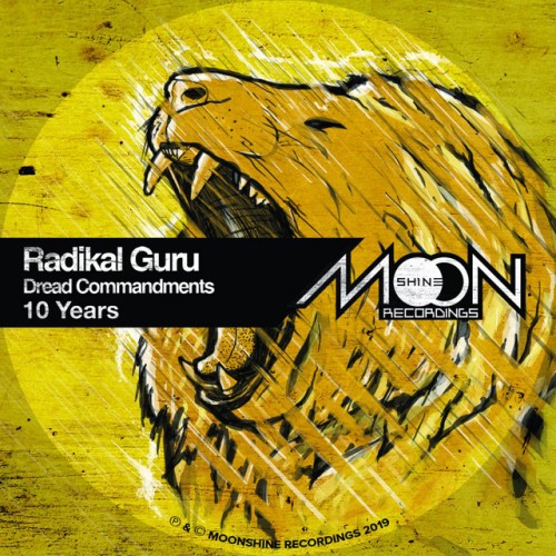 Radikal Guru - 10 Years Of Dread Commandments (2019) Download