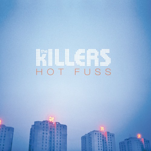 The Killers – Hot Fuss (2005)