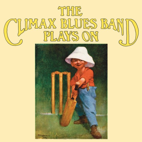 The Climax Chicago Blues Band - The Climax Chicago Blues Band (2013) Download