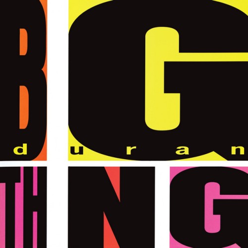 Duran Duran – Big Thing (1997)