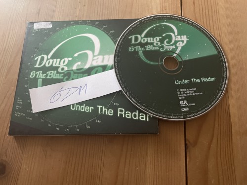 Doug Jay & The Blue Jays – Under The Radar (2007)
