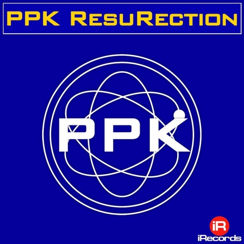PPK – Resurection (2024)
