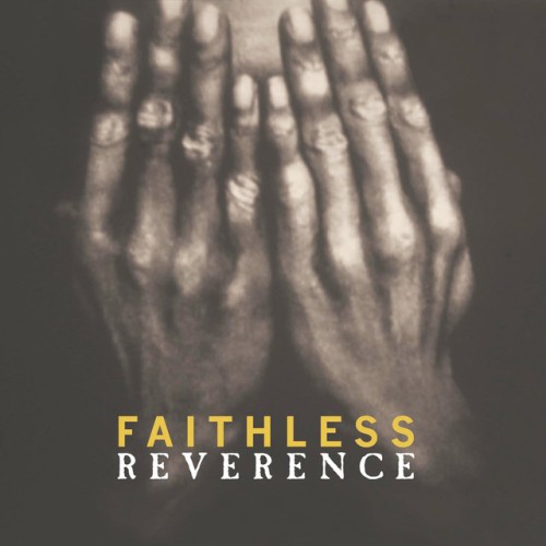 Faithless – Reverence (1996)