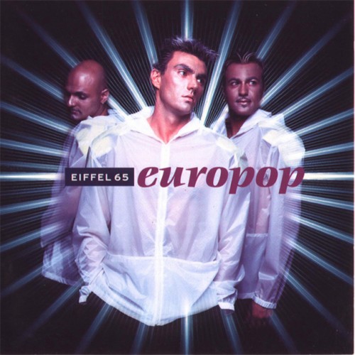 Eiffel 65 - Europop (1999) Download