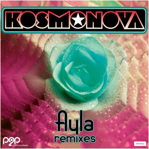 Kosmonova – Ayla (Remixes) (2024)