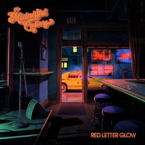 The Midnight Callers – Red Letter Glow (2020)