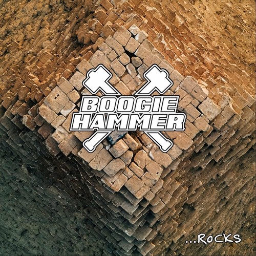 Boogie Hammer – …Rocks (2023)