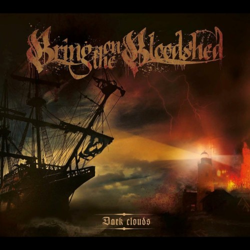 Bring On The Bloodshed – Dark Clouds (2015)