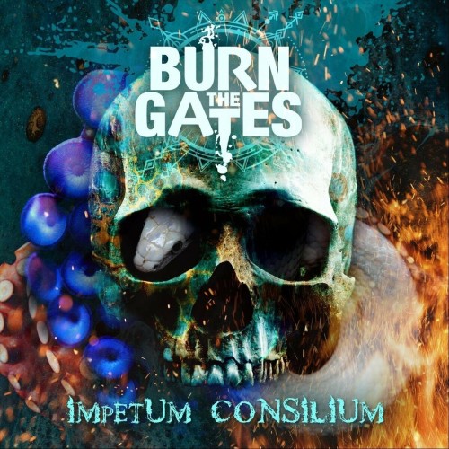 Burn The Gates - Impetum Consilium (2022) Download