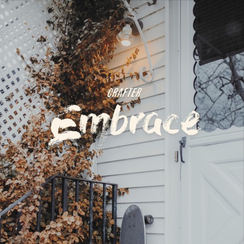 Crafter – Embrace (2017)
