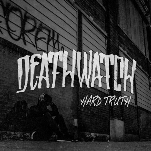 Deathwatch - Hard Truth (2016) Download