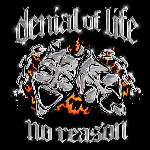 Denial Of Life - No Reason (2022) Download