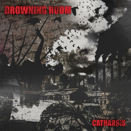 Drowning Room - Catharsis (2016) Download