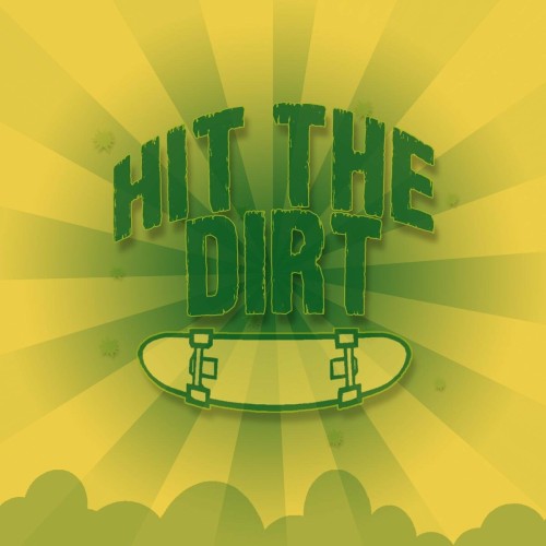 Hit The Dirt – Hit The Dirt (2019)