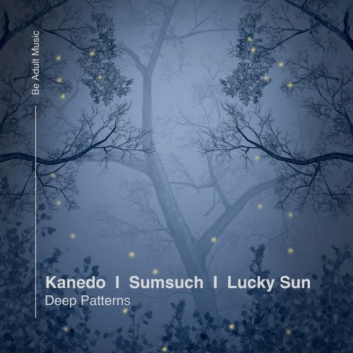 Kanedo & Lucky Sun – Deep Patterns (2024)