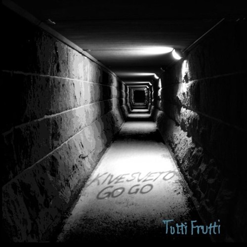 Kivesveto Go Go – Tutti Frutti (2014)