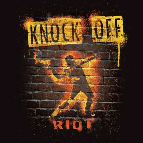 Knock Off – Riot (2018)