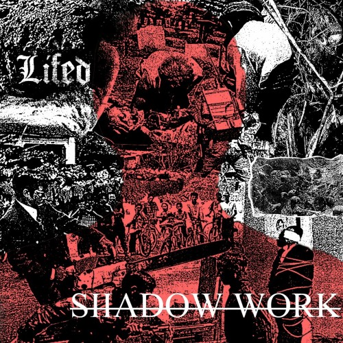 Lifed – Shadow Work (2021)