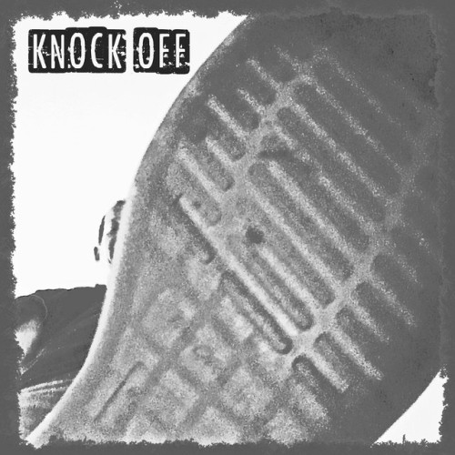 Knock Off - Like A Kick In The Head (2017) Download