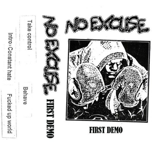 No Excuse - First Demo (2019) Download