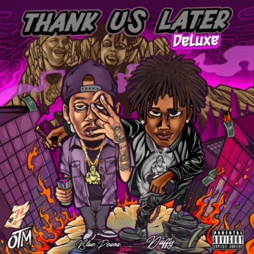 OTM - Thank Us Later Deluxe (2023) Download