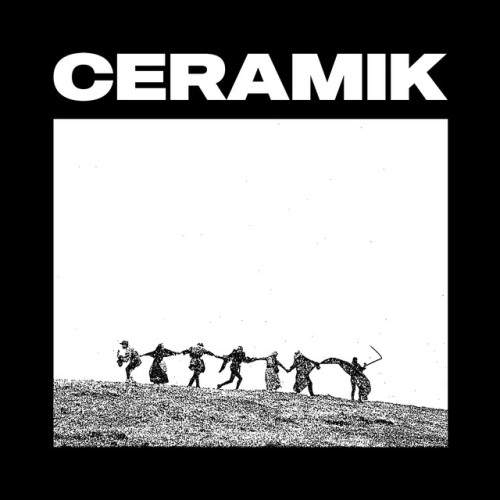 Ceramik - Ceramik (2022) Download