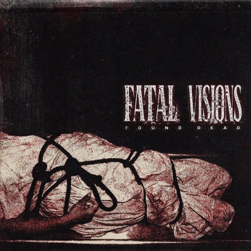 Fatal Visions - Found Dead (2024) Download