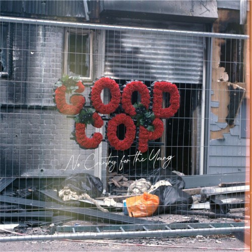 Good Cop – No Country For The Young (2024)