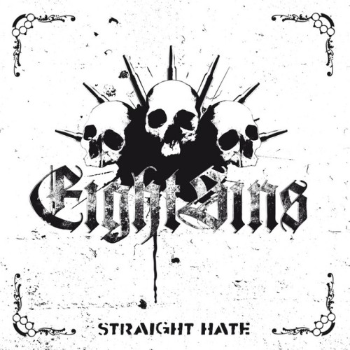 Eight Sins – Straight Hate (2009)