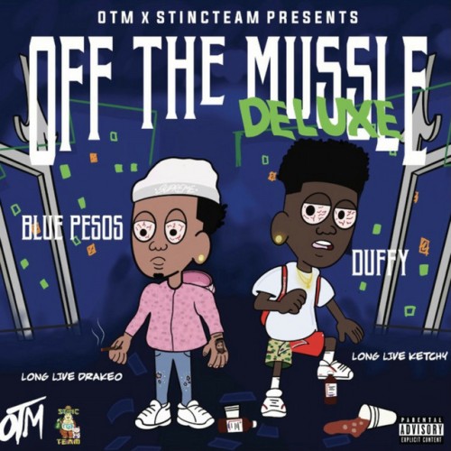 OTM – Off The Mussle Deluxe (2022)