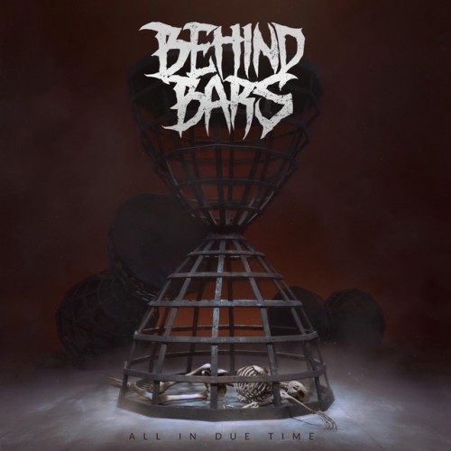 Behind Bars - All In Due Time (2023) Download