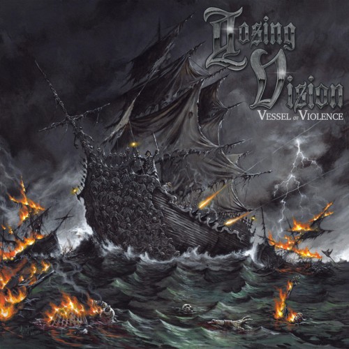 Losing Vision – Vessel Of Violence (2023)