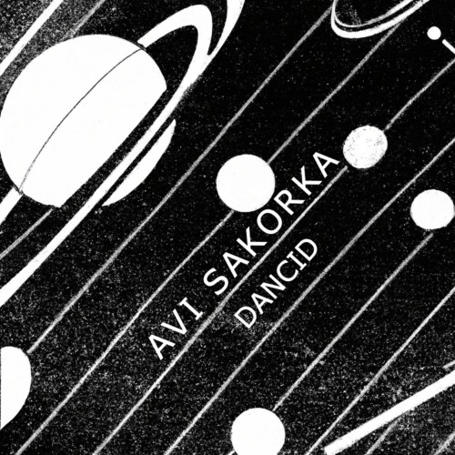 Avi Sakorka - Dancid (2024) Download