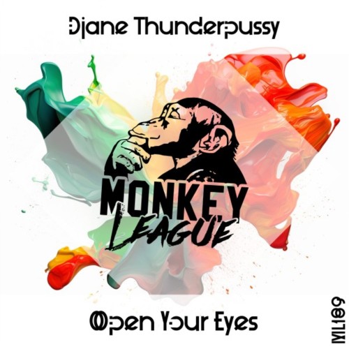 DJane Thunderpussy – Open Your Eyes (2024)