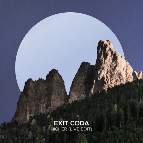 Exit Coda - Higher (2024) Download