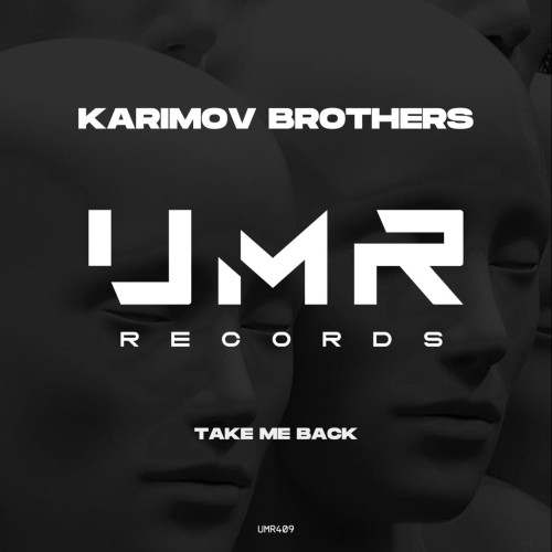 Karimov Brothers – Take Me Back (2024)