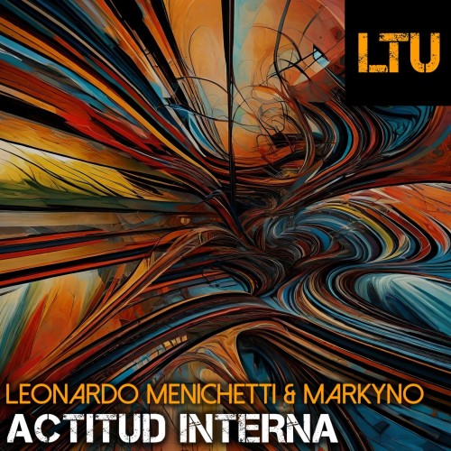 Leonardo Menichetti & markyno - Actitud Interna (2024) Download