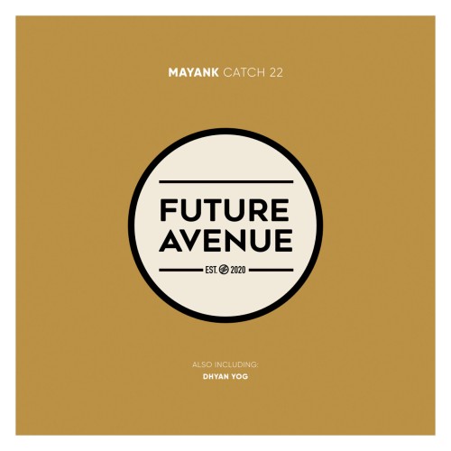 Mayank - Catch 22 (2024) Download