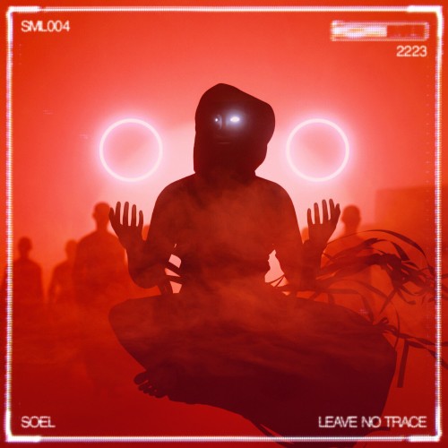 Soel - Leave No Trace EP (2024) Download