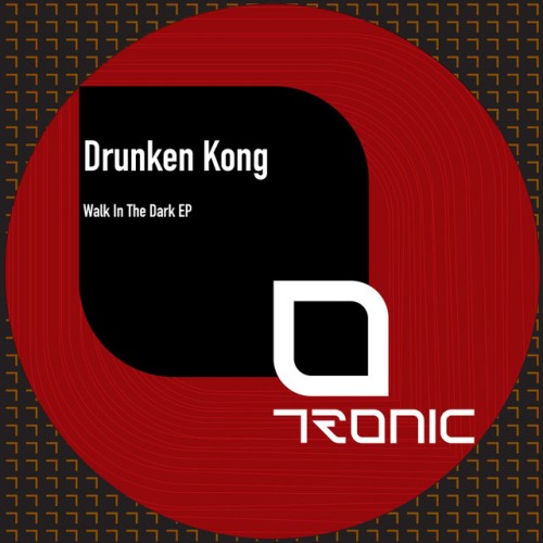Drunken Kong - Walk In The Dark EP (2024) Download