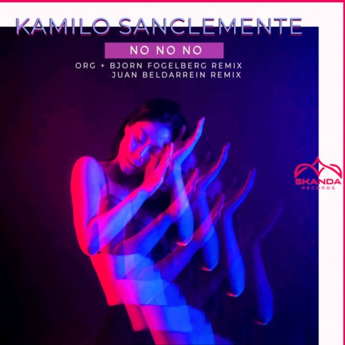 Kamilo Sanclemente – NO NO NO (2024)