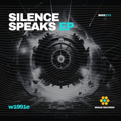 w1991e – Silence Speaks EP (2024)