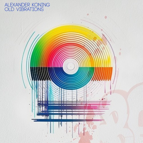 Alexander Koning – All Old Vibrations (2024)