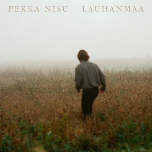 Pekka Nisu - Lauhanmaa (2024) Download